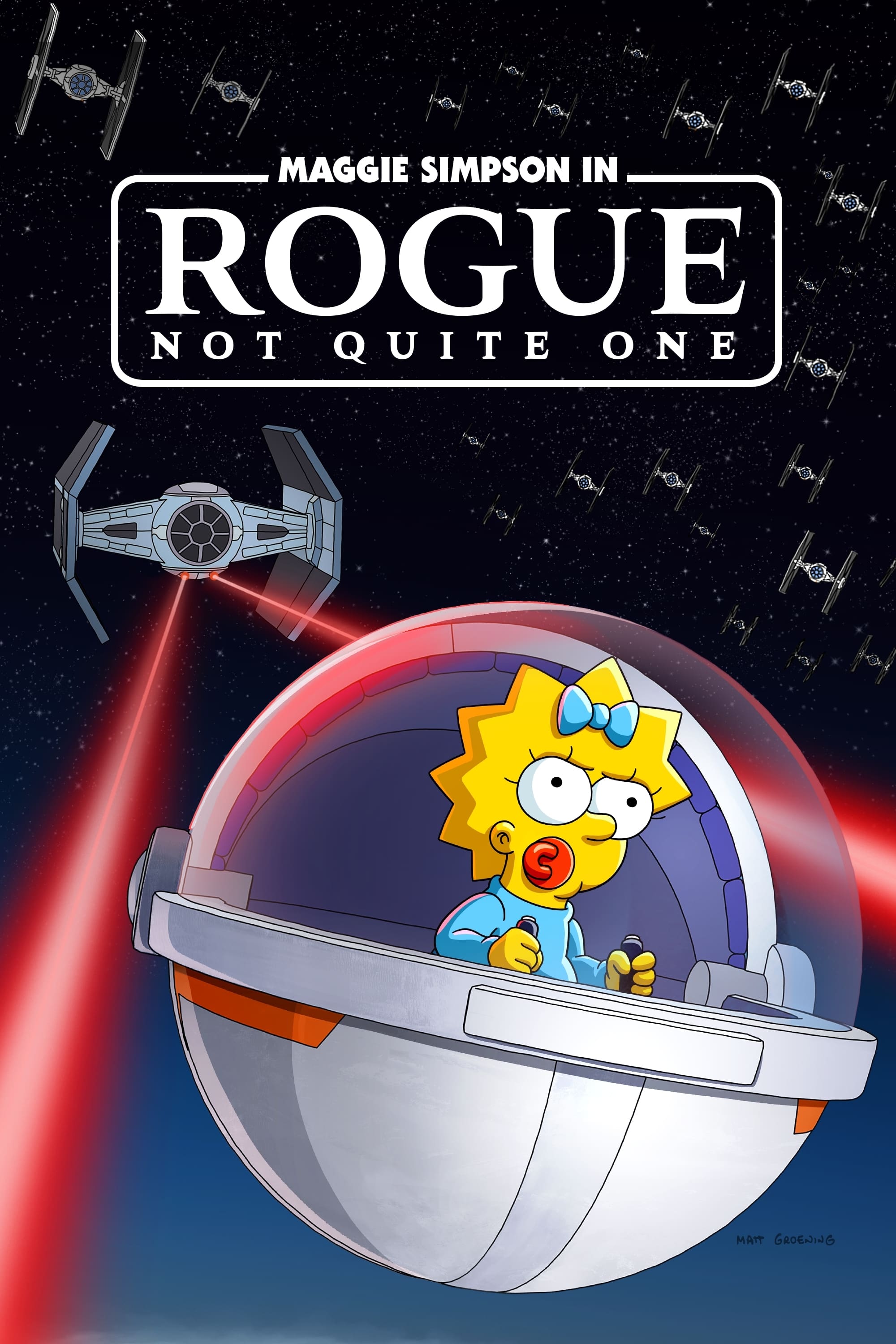 Постер Maggie Simpson in "Rogue Not Quite One"